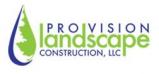 Pro Vision Landscape Construction LLC