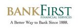 Bank First Financial Services