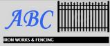 ABC Ironworks & Fencing